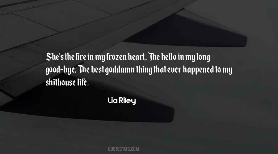 Best Thing In My Life Quotes #792357