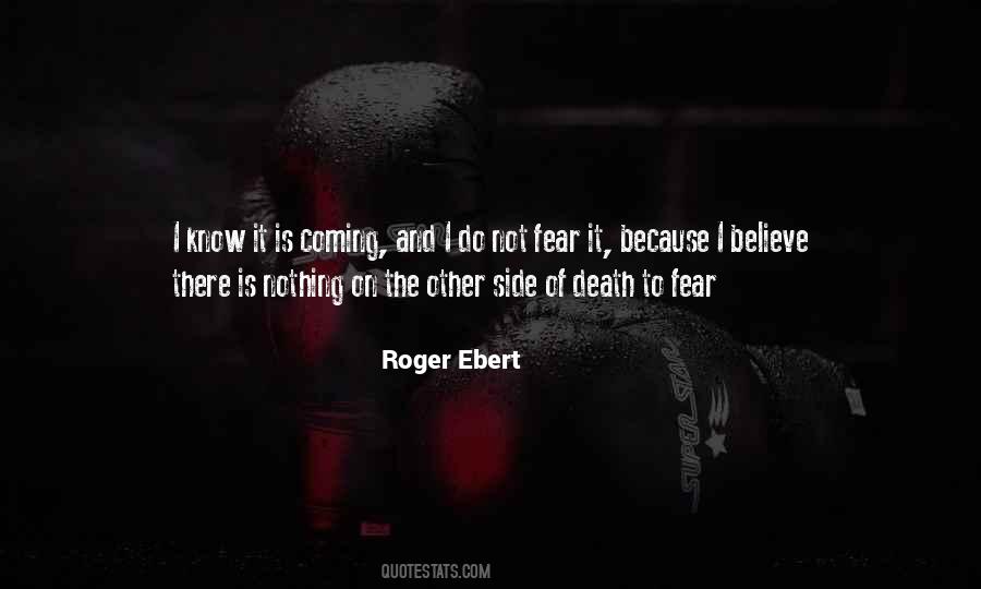 Fear Not Death Quotes #125128