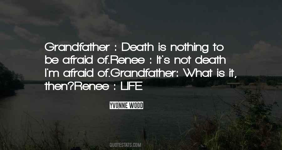 Fear Not Death Quotes #291824