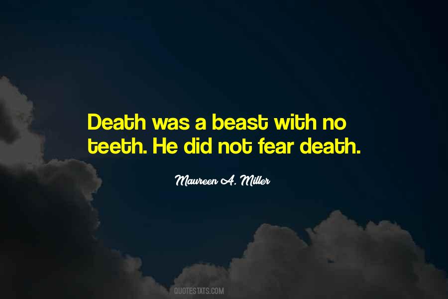 Fear Not Death Quotes #459235