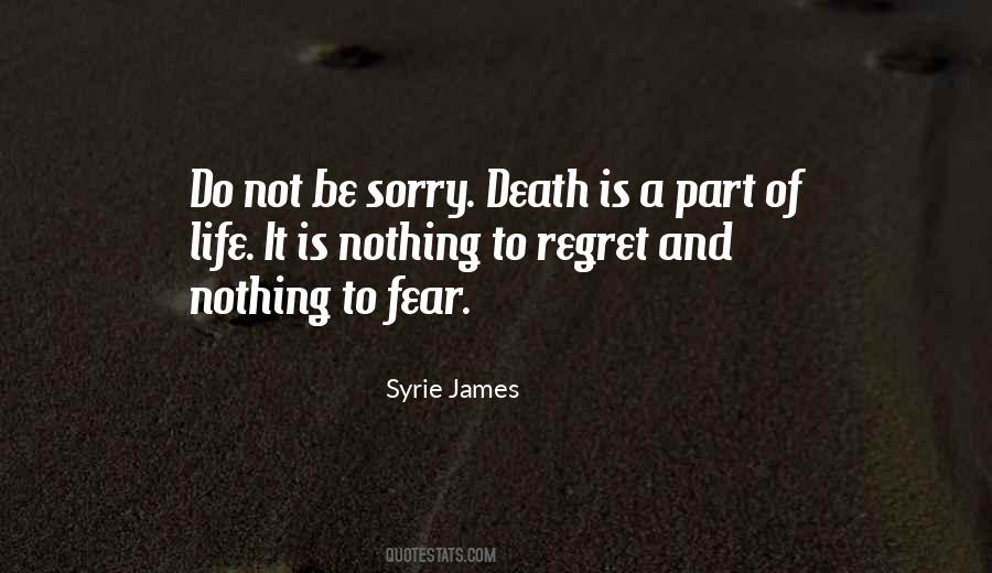 Fear Not Death Quotes #89876