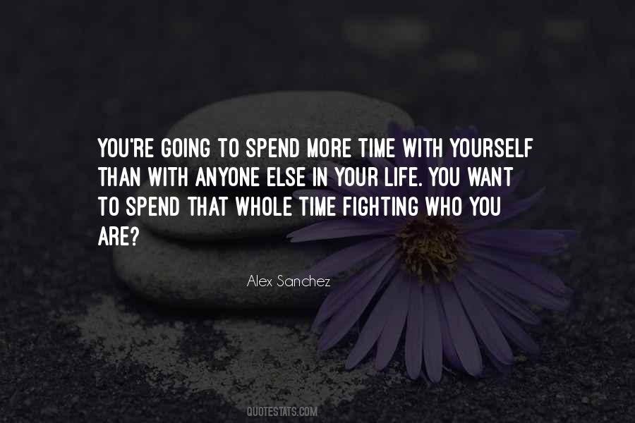 Spend More Time With Yourself Quotes #1555175