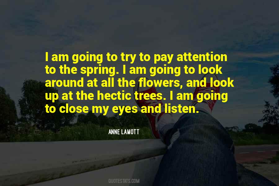 Flowers Up Quotes #159357