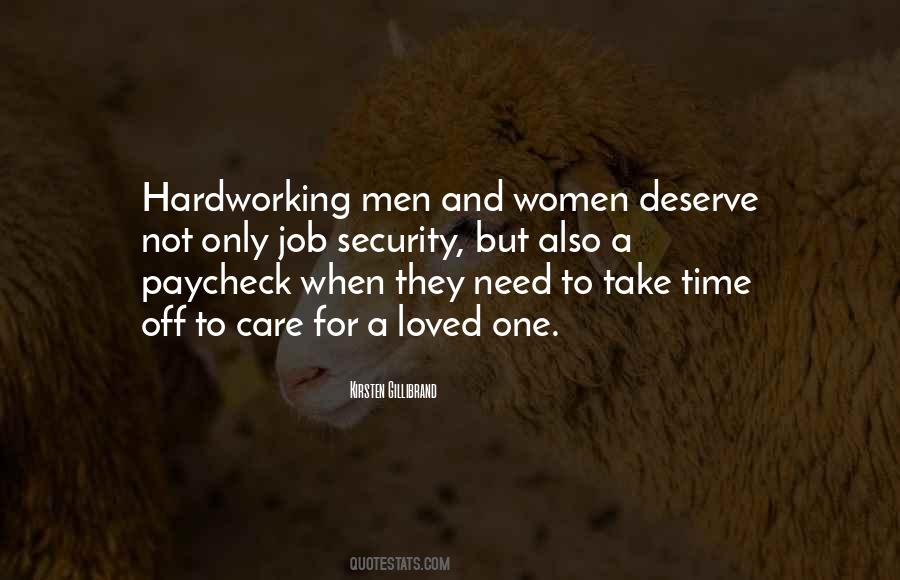 Hardworking Men Quotes #419447