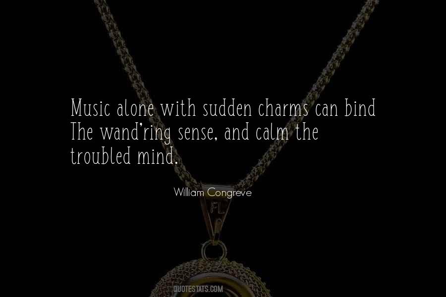 A Troubled Mind Quotes #1757261