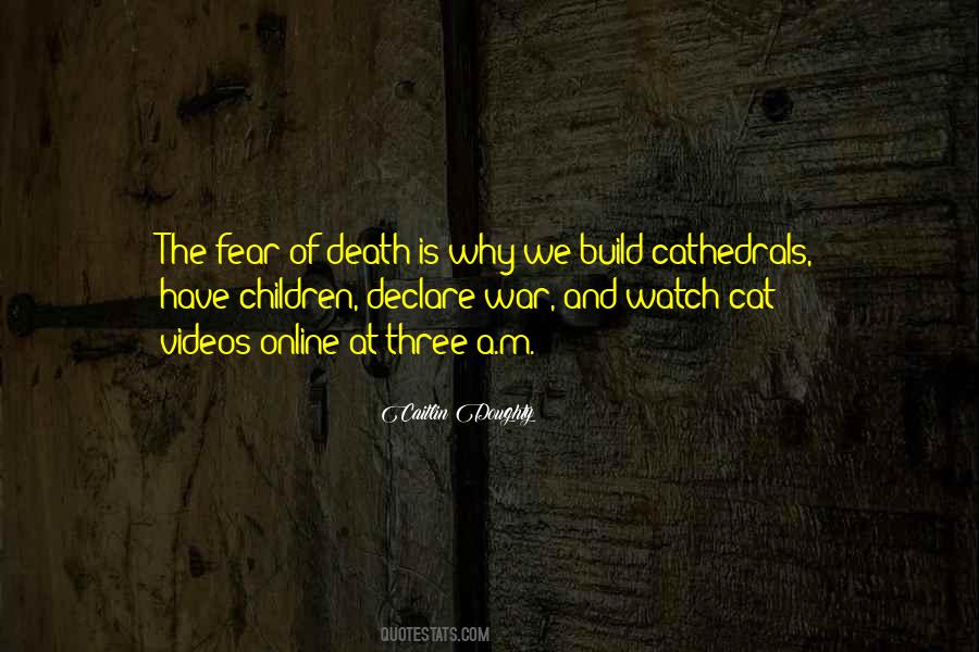 Fear Of Death And Dying Quotes #1237096