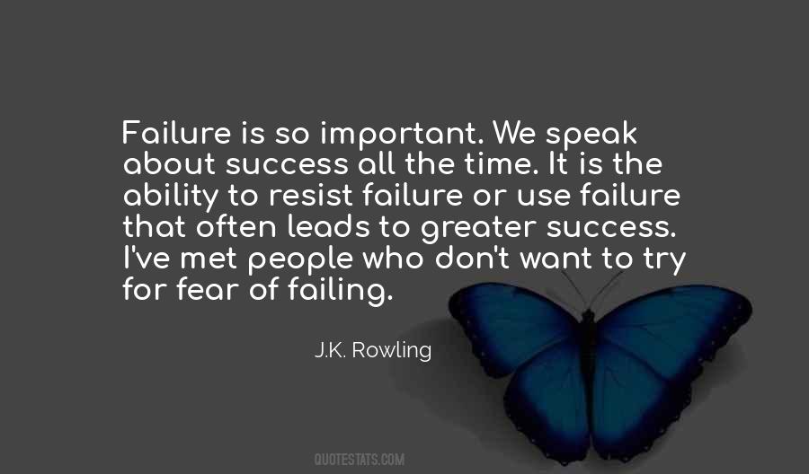 Fear Of Failing Quotes #1471069