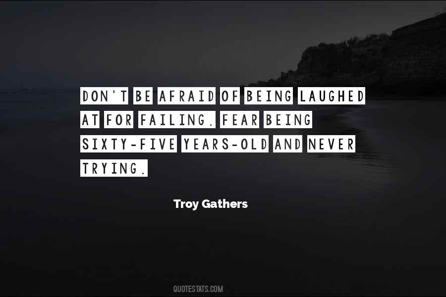Fear Of Failing Quotes #1787115