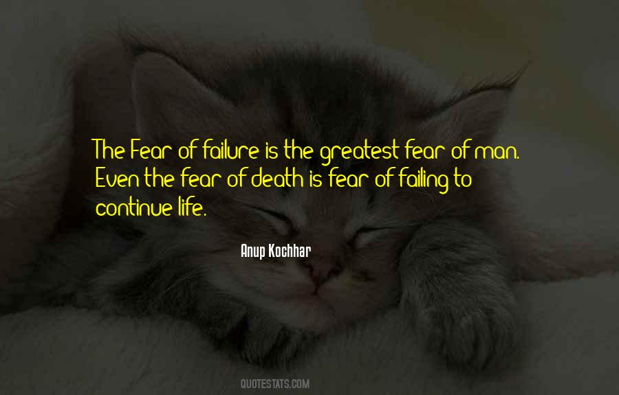 Fear Of Failing Quotes #731412