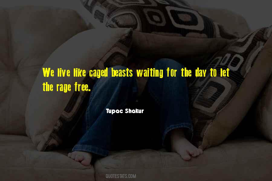 Waiting For The Day Quotes #102633