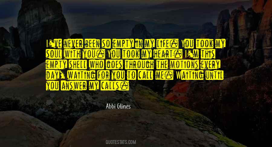 Waiting For The Day Quotes #332655