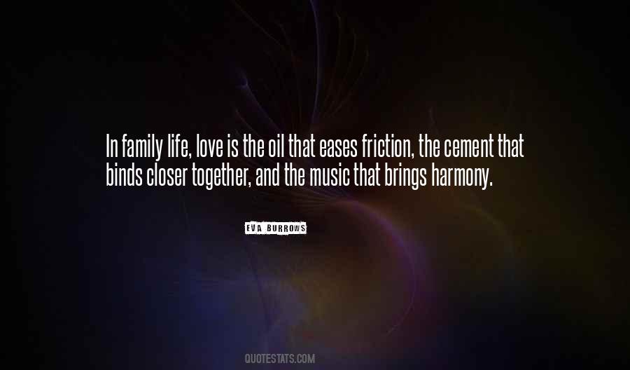 Love Binds Us Together Quotes #1507459