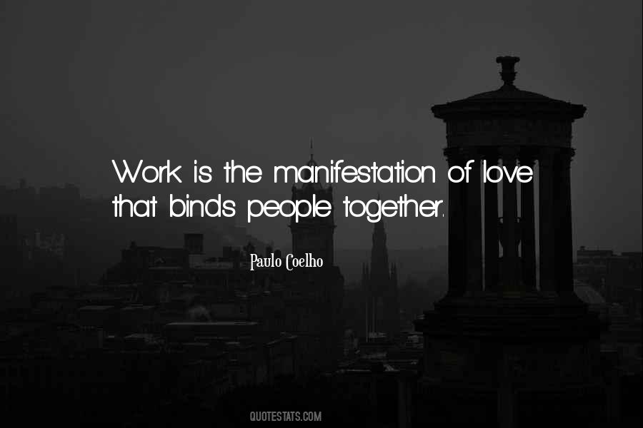 Love Binds Us Together Quotes #767625