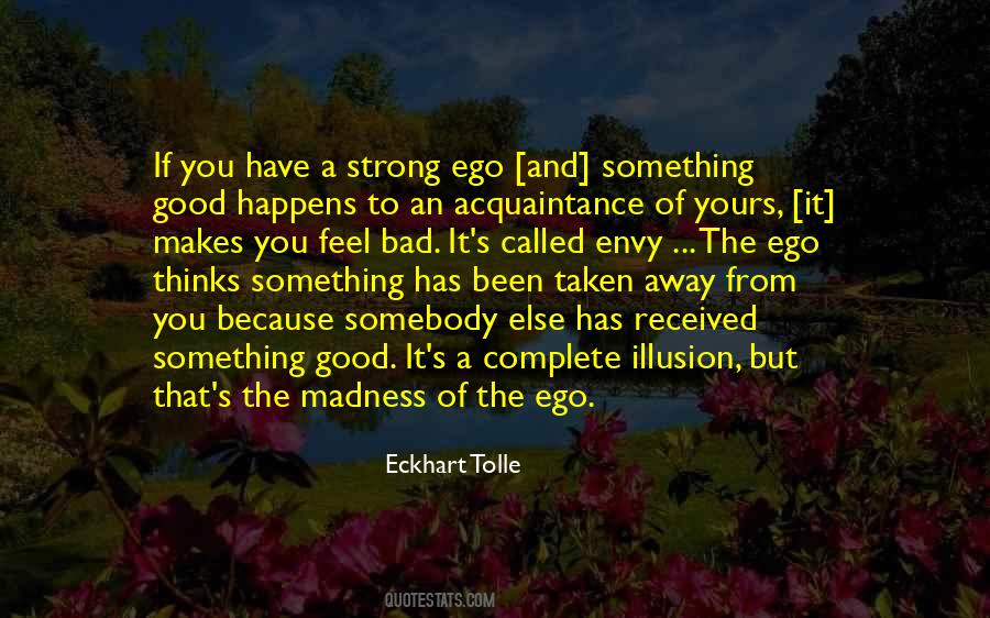 The Ego Quotes #1321351