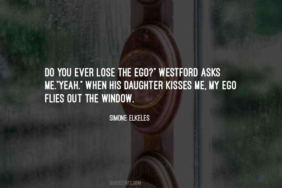 The Ego Quotes #1382598