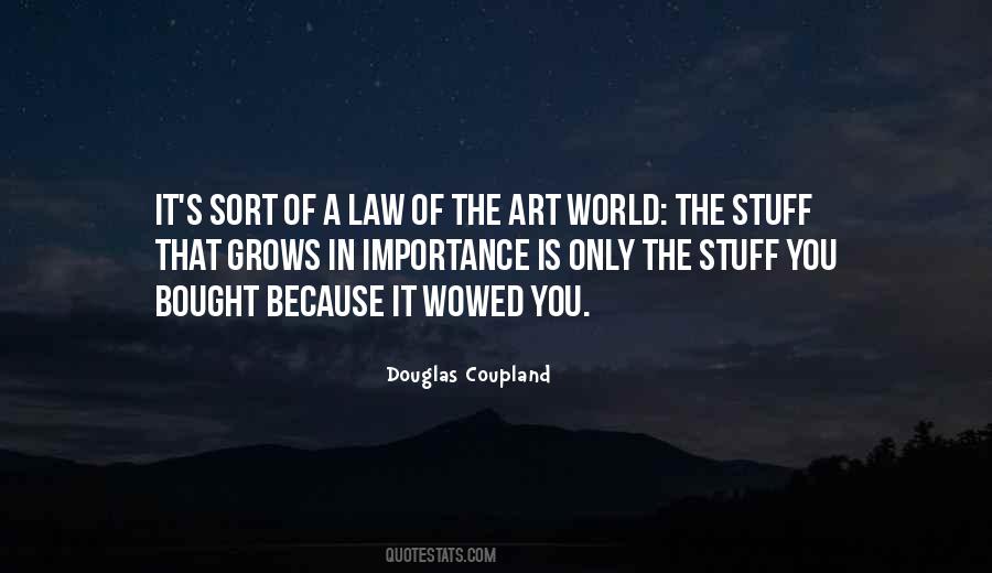 Quotes About The Importance Of Art #279960