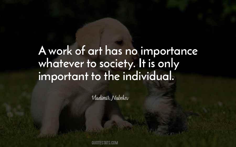 Quotes About The Importance Of Art #593616