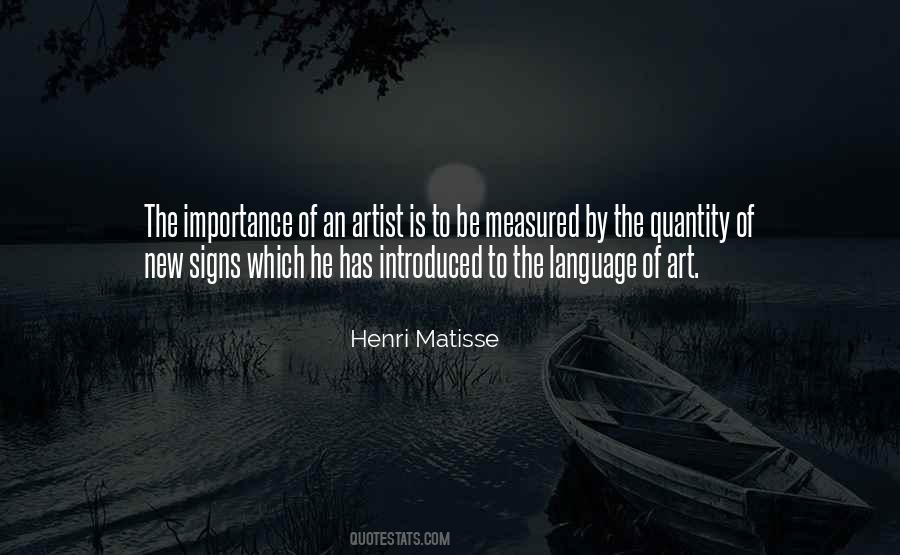 Quotes About The Importance Of Art #717346