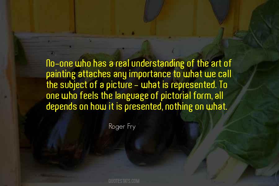 Quotes About The Importance Of Art #757747