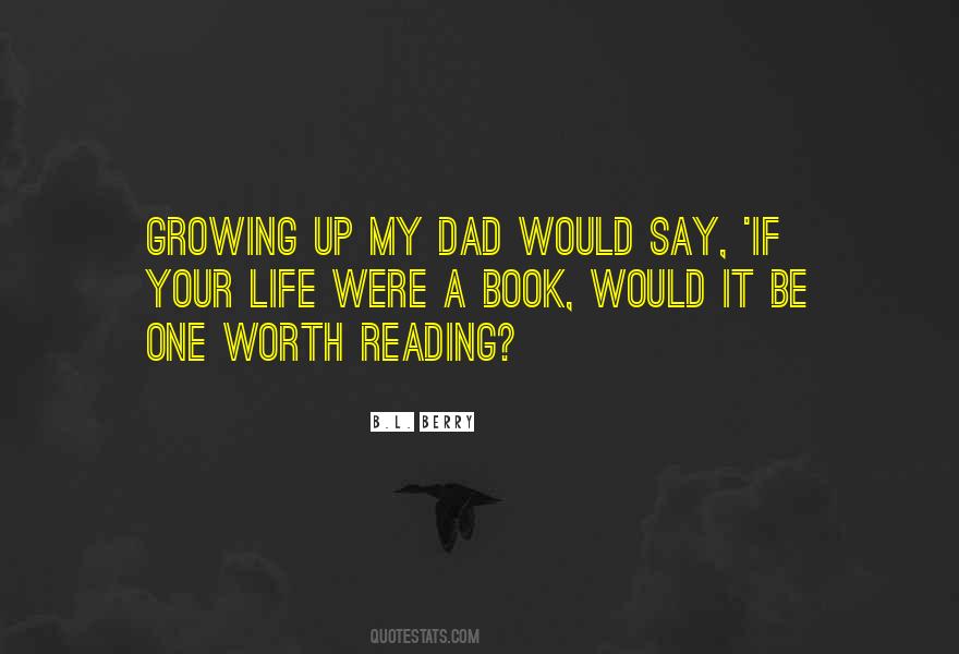 Growing Up Book Quotes #1408050