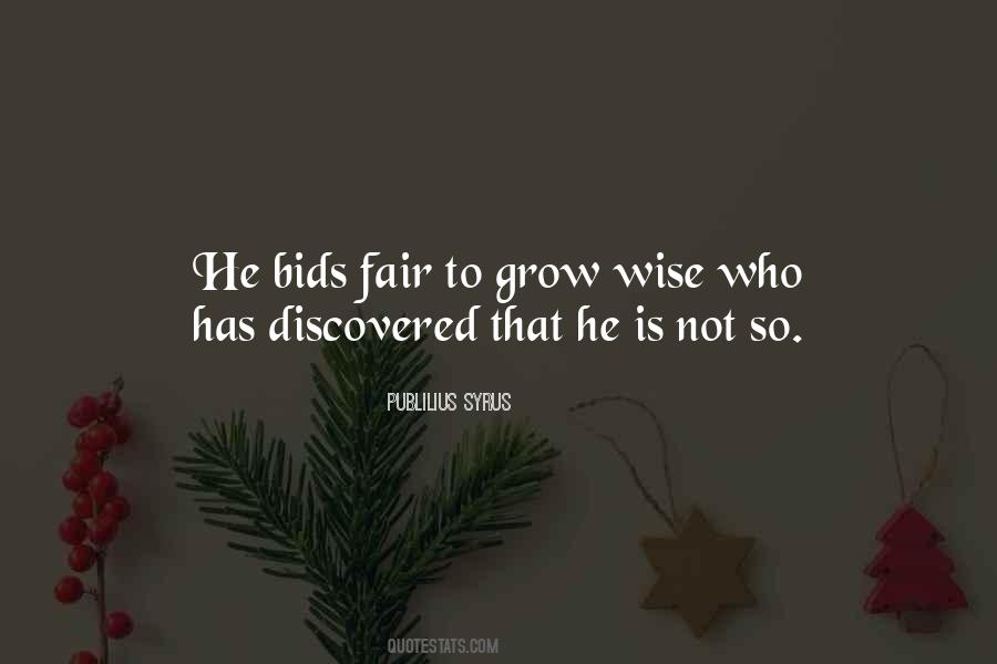 Grow Wise Quotes #1533926