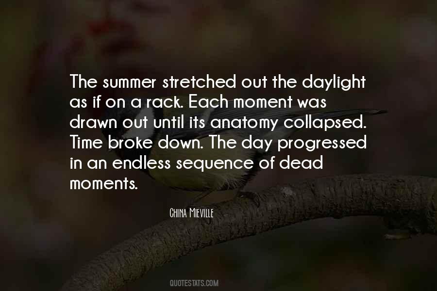 Its Summer Time Quotes #1106281