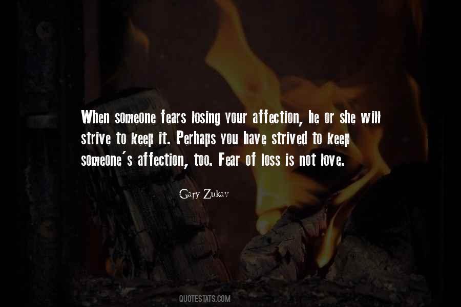 Fear Of Losing You Love Quotes #962160