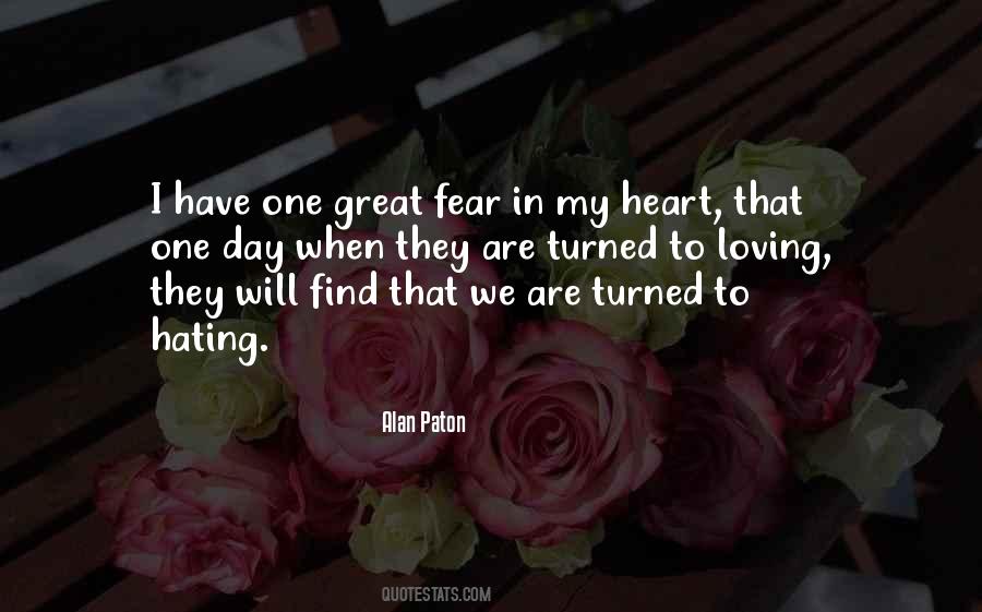 Fear Of Loving You Quotes #1161243