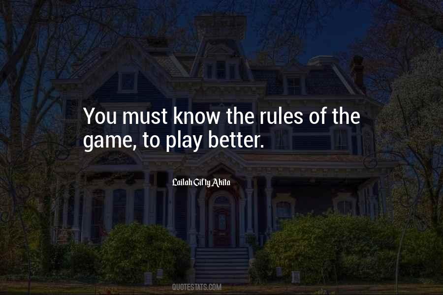Play The Game Of Life Quotes #1111073