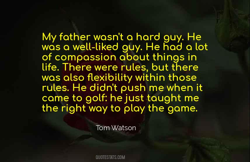 Play The Game Of Life Quotes #1432062