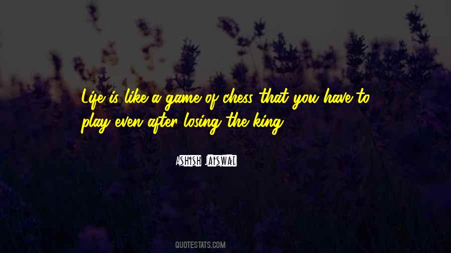 Play The Game Of Life Quotes #277860
