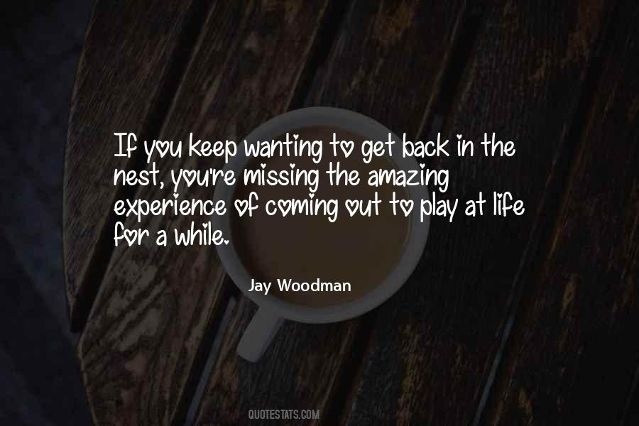 Play The Game Of Life Quotes #648927