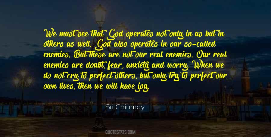 Fear Only God Quotes #1120163