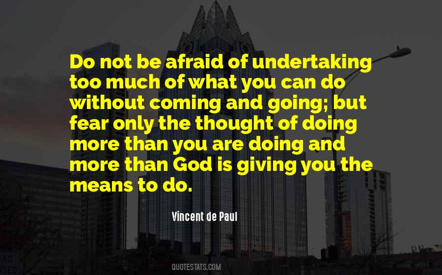 Fear Only God Quotes #463371