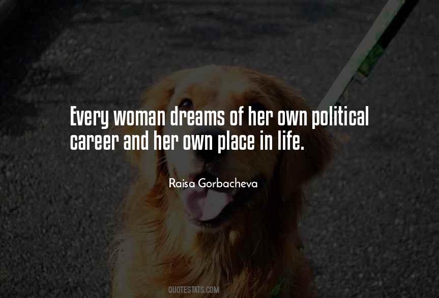 Every Woman Dreams Quotes #845789