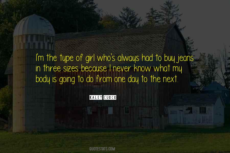 Type Girl Quotes #1027310