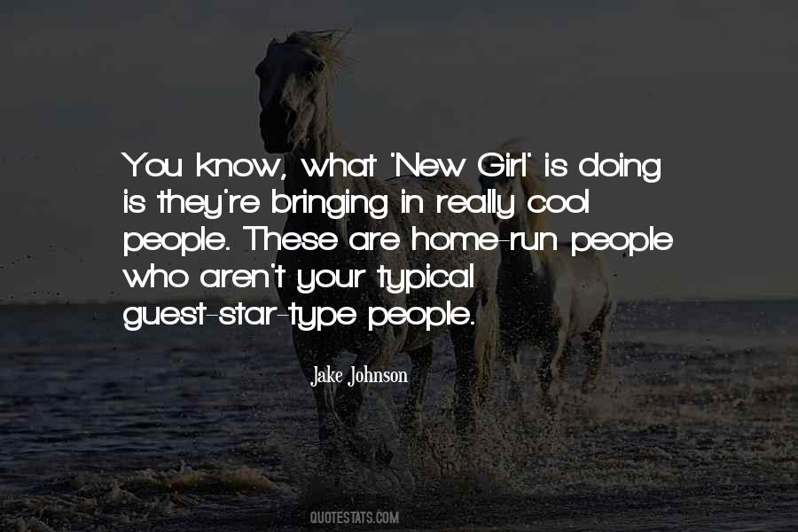 Type Girl Quotes #1309681