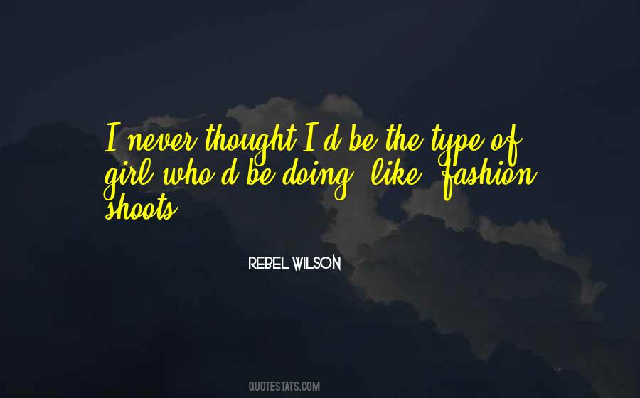 Type Girl Quotes #78734