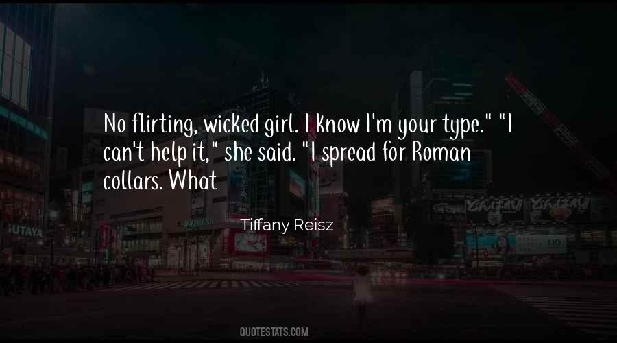 Type Girl Quotes #969273