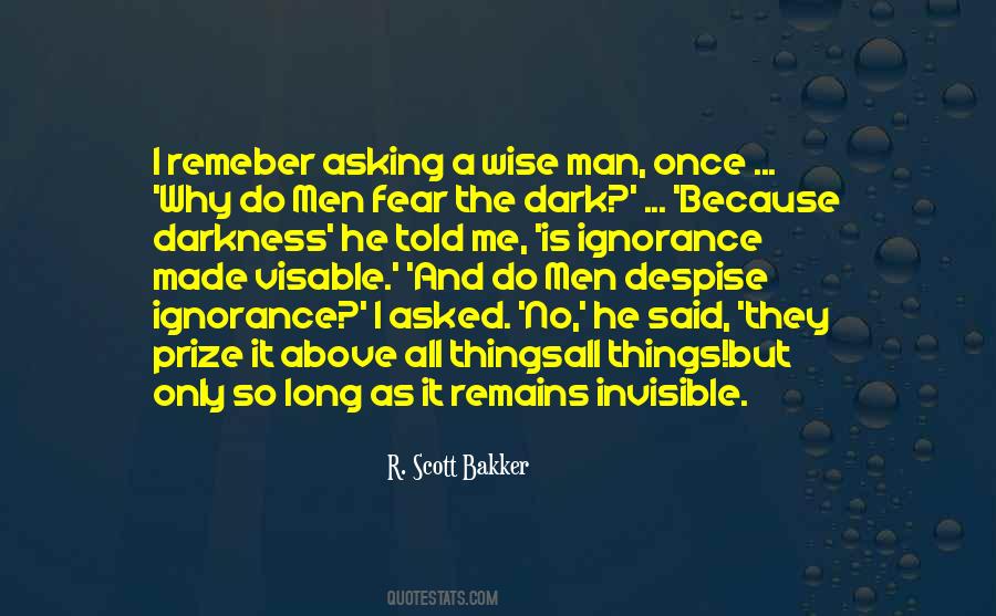 Fear The Dark Quotes #1351365