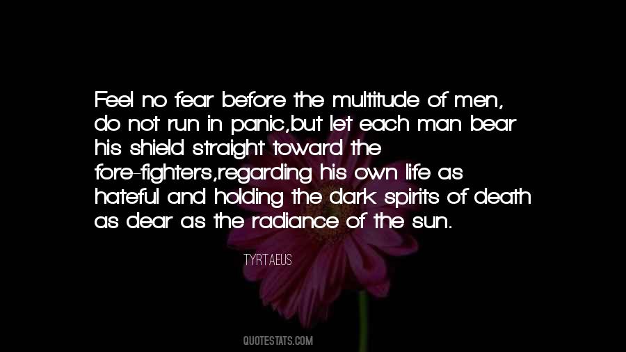 Fear The Dark Quotes #147042