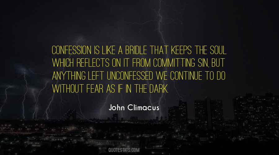 Fear The Dark Quotes #4893
