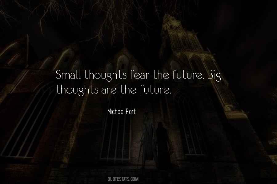 Fear The Future Quotes #234373