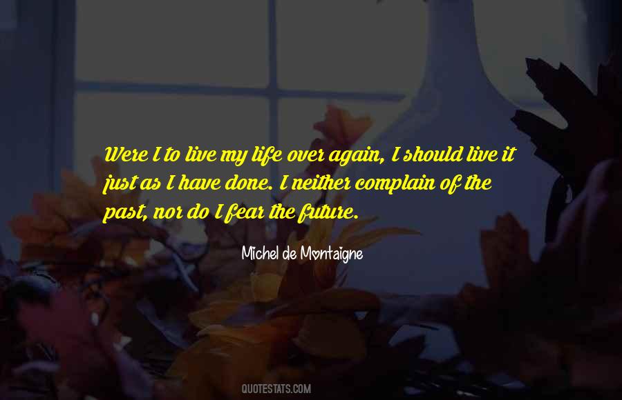Fear The Future Quotes #795308