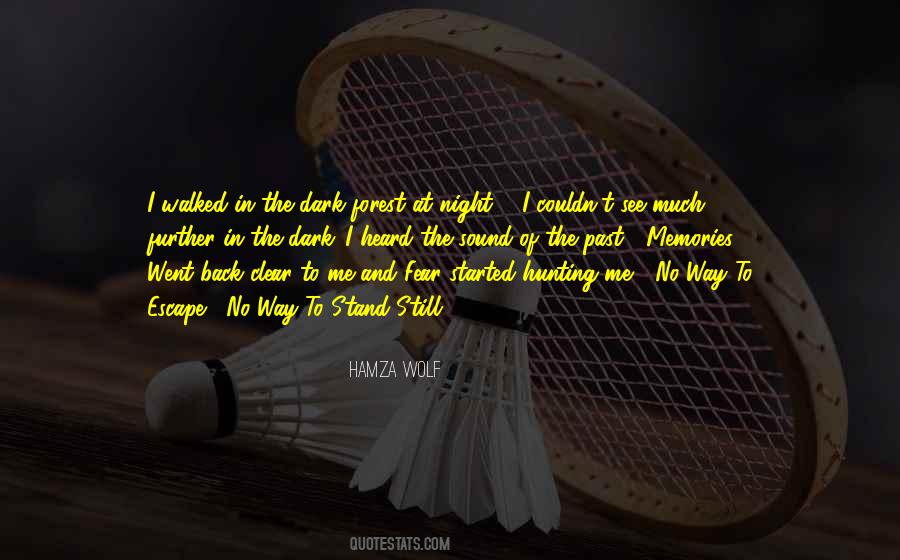 Fear The Night Quotes #619828