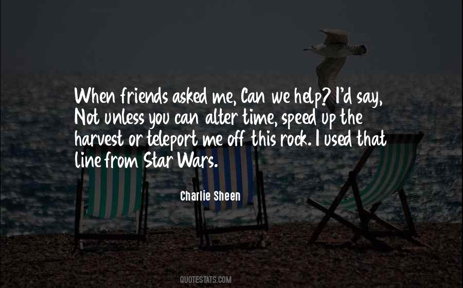 Quotes About Help From Friends #1571153