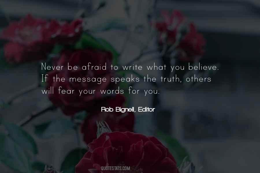 Fear The Truth Quotes #270513
