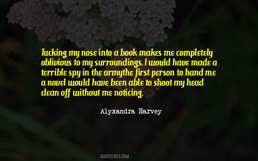 Nose In A Book Quotes #1582222