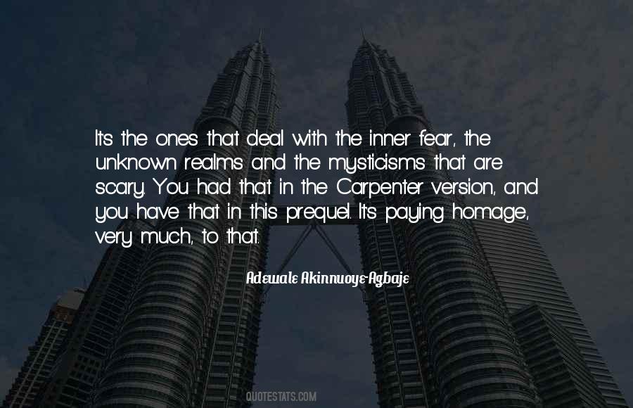 Fear The Unknown Quotes #112126