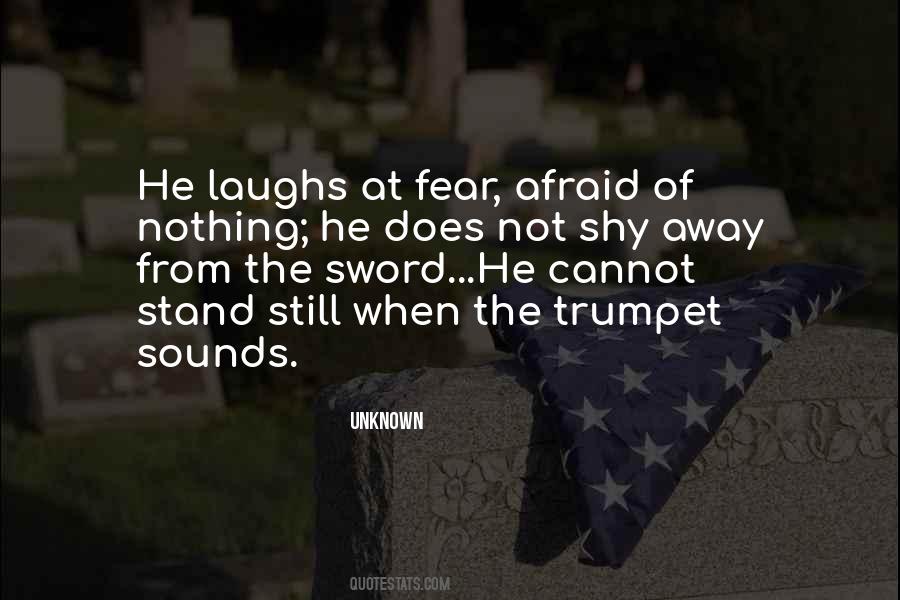 Fear The Unknown Quotes #362460